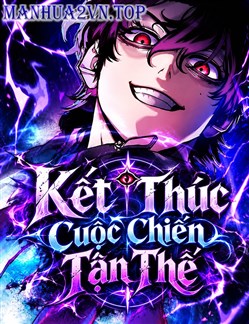 Kết Thúc Cuộc Chiến Tận Thế