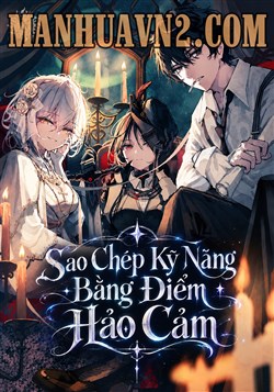 Sao Chép Kỹ Năng Bằng Điểm Hảo Cảm