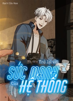 Trở Lại Với Sức Mạnh Của Hệ Thống